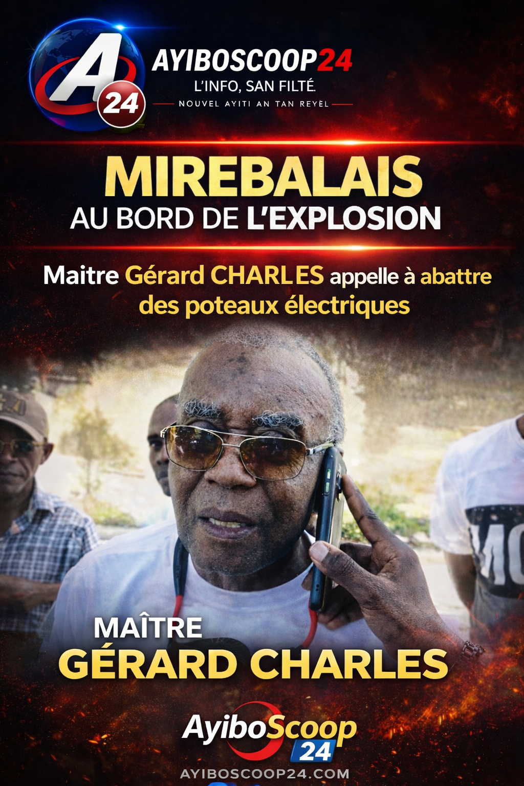 Audio viral Mirebalais Maître Gérard Charles appel à couper poteaux électriques crise sociale Haïti